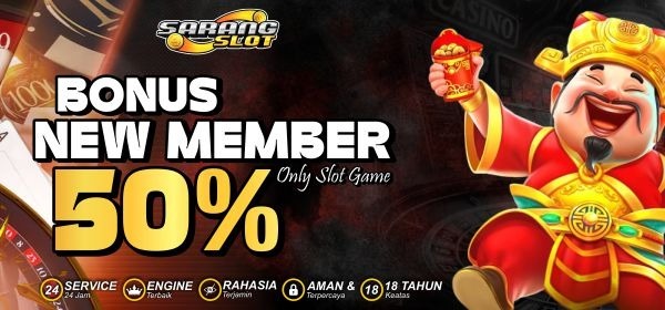 BONUS NEW MEMBER 50%